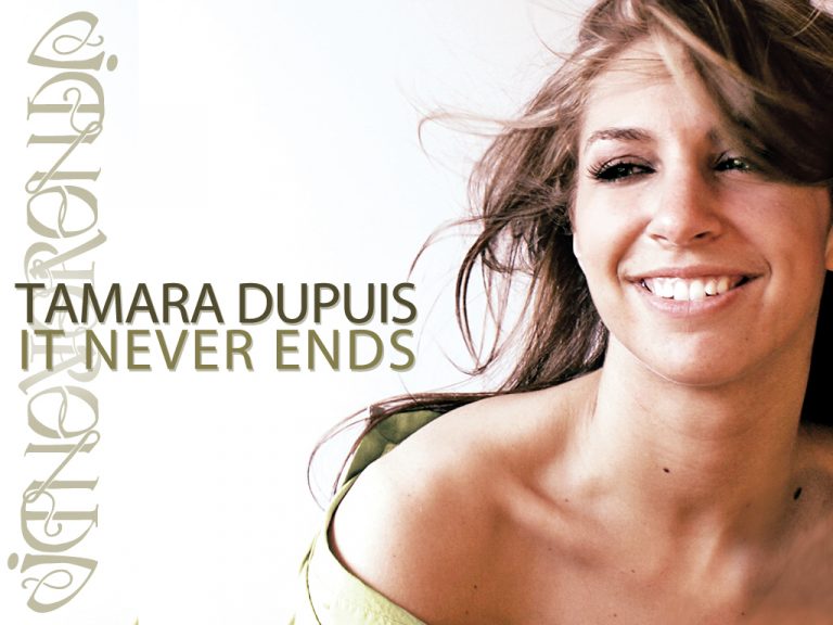 It Never Ends by Tamara Dupuis (2009)